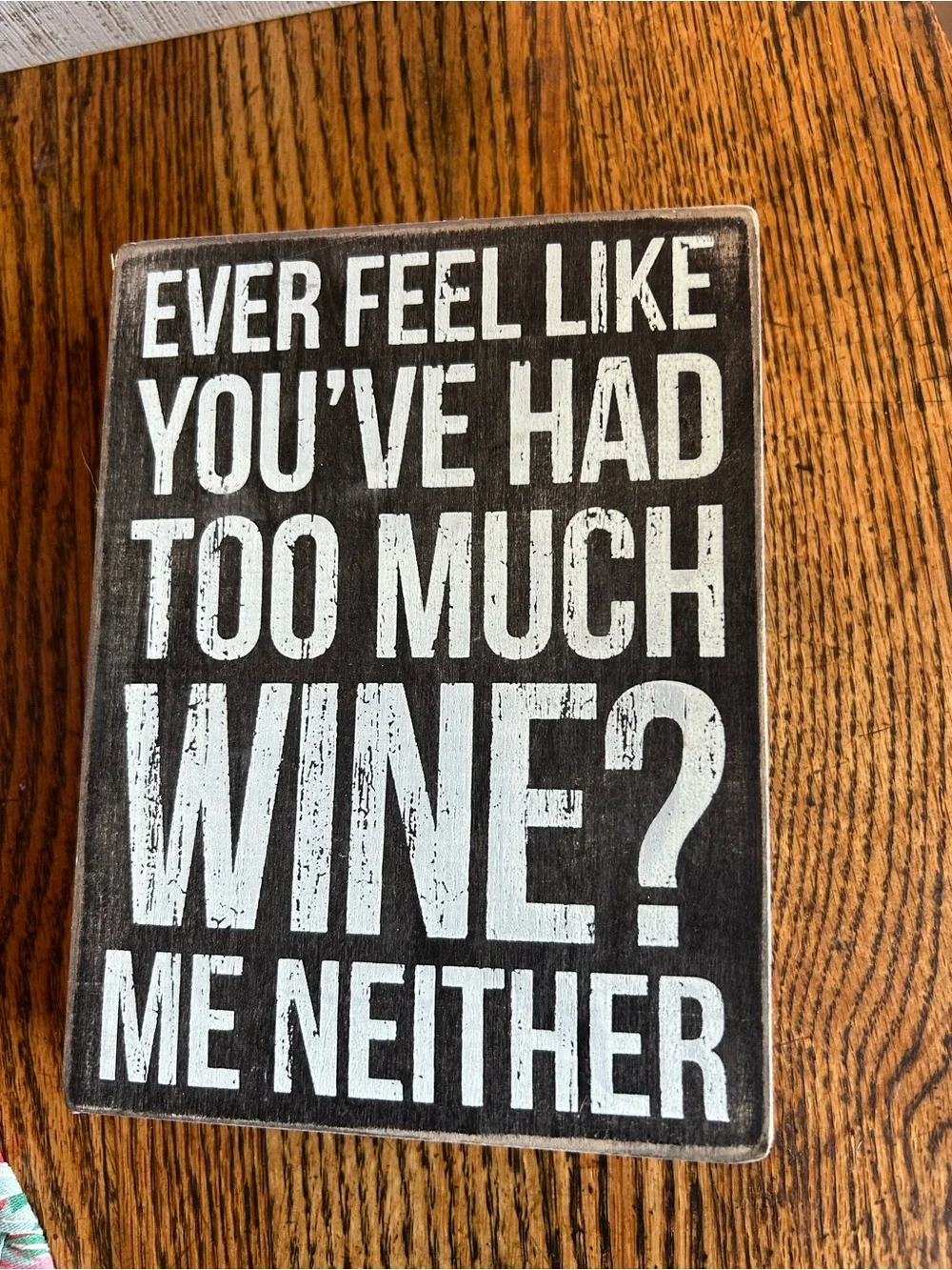 Rustic Black & White Wine Quote Wall Plaque - Home Wall Decor